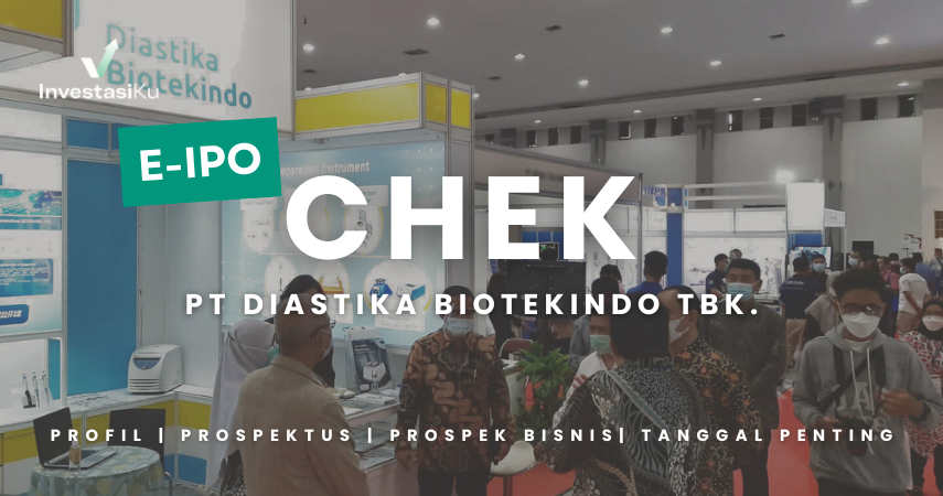 [e-IPO] CHEK: Profil, Prospektus, Prospek Bisnis, dan Tanggal Pentingnya